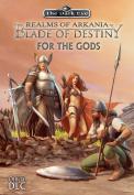 Realms of Arkania Blade of Destiny - For the Gods